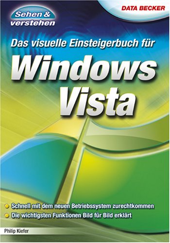 Das visuelle Einsteigerbuch für Windows Vista Computer Science