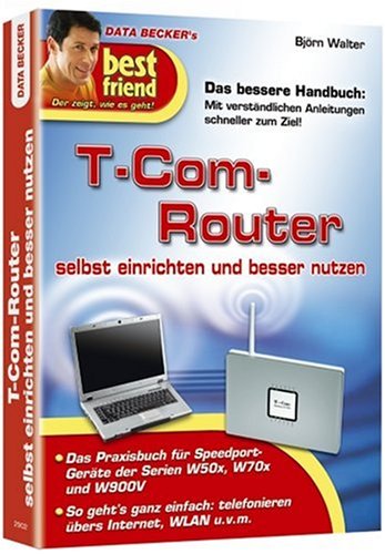 T-Com-Router selbst einrichten und besser nutzen Computer Science