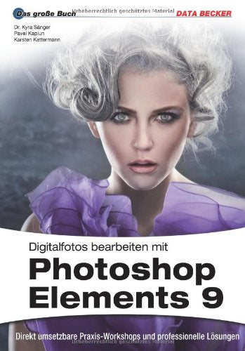 Das Große Buch: Photoshop Elements 9 Hobbies & Crafts Books