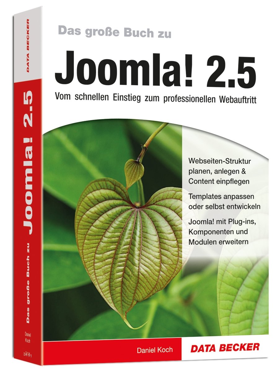 Das große Buch Joomla! 2.5: Vom schnellen Einstieg zum professionellen Webauftritt Computer Science