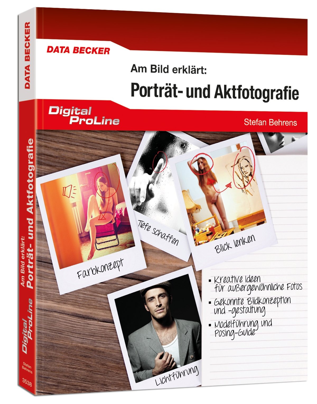 Digital ProLine - Am Bild erklärt: Porträt- und Aktfotografie Computer Science