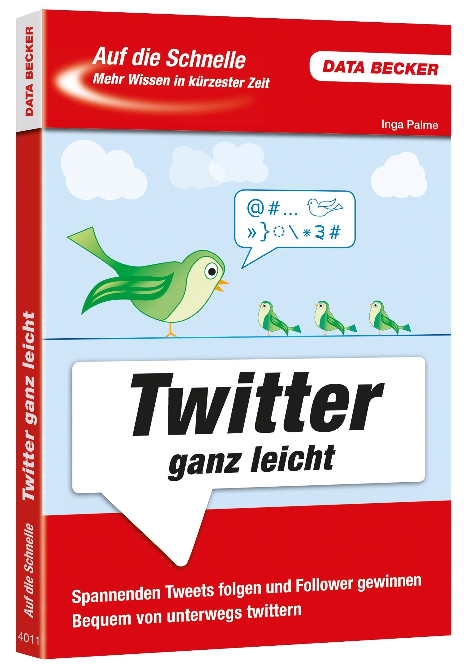 Auf die Schnelle Twitter ganz leicht Computer Science