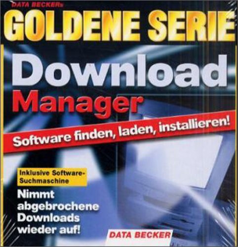 Goldene Serie Download Manager. CD- ROM für Windows 95/98/ Me/ NT/2000 Music