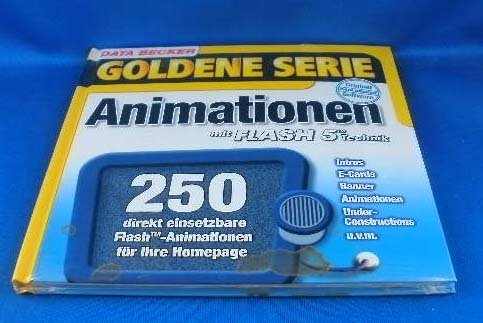 Animationen mit Flash 5 Technik, 1 CD-ROM 250 direkt einsetzbare Flash-Animationen für Ihre Homepage. Für Windows 95/C/98(SE/Me/NT4(SP6)/2000 Other software