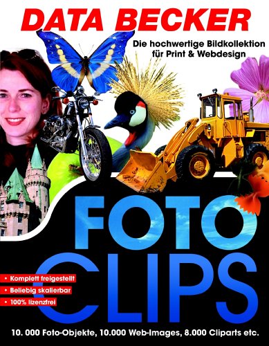 Foto Clips, 1 CD-ROM Für Windows 95C, 98 (SE), Me (Pentium 166) oder Windows NT4 (SP6), 2000, XP (Pentium 233) Music