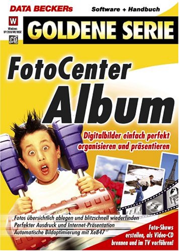 Foto Center Album, 1 CD-ROM Digitalbilder einfach perfekt organisieren und präsentieren. Für Windows XP/2000/ME/98SE Web & Graphic Design