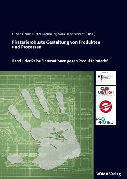Piraterierobuste Gestaltung von Produkten und Prozessen Law