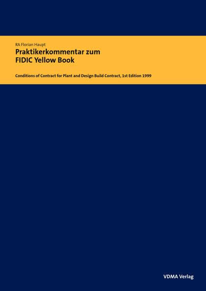 Praktikerkommentar zum FIDIC Yellow Book Law