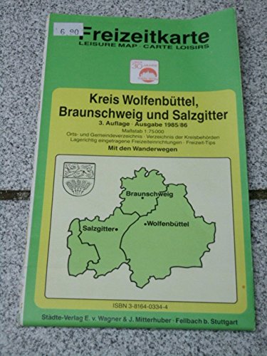 Freizeitkarte Kreis Wolfenbuttel, Braunschweig und Salzgitter =: Leisure map = Carte Loisirs (German Edition) Books