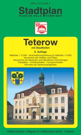 Teterow. 1:12500 (Innenstadtvergrösserung 1:6500). Ausgabe 2004 Maps & Plans