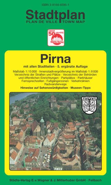 Pirna: 1:15000 (Innenstadtvergrösserung 1:8000). Ausgabe 2006 (Städte-Verlag Stadtpläne) Leisure, Home & Garden
