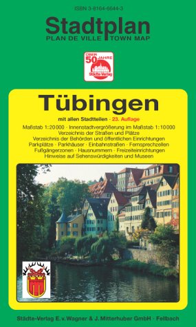 Tübingen: 1:20000 (Innenstadtvergrösserung 1:10000). Ausgabe 2006 Maps & Plans
