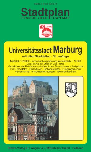 Marburg: 1:20000 (Innenstadtvergrösserung 1:10000). Ausgabe 2006 Maps & Plans