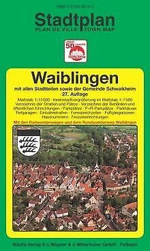 Waiblingen. 1:15000 (Innenstadtvergrösserung 1:7500). Ausgabe 2005 Maps & Plans
