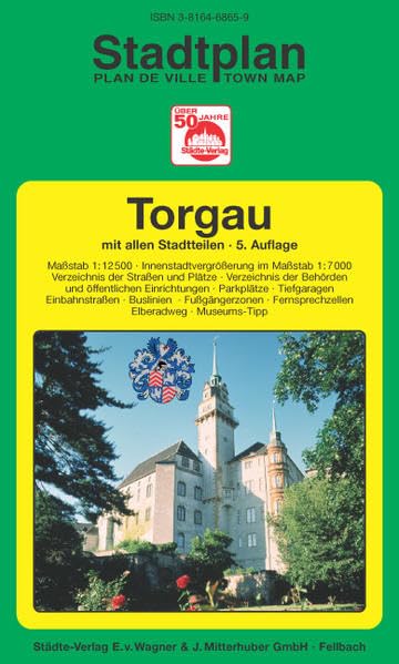 Torgau: 1:12500 (Innenstadtvergrösserung 1:7000). Ausgabe 2005 (Städte-Verlag Stadtpläne) Leisure, Home & Garden