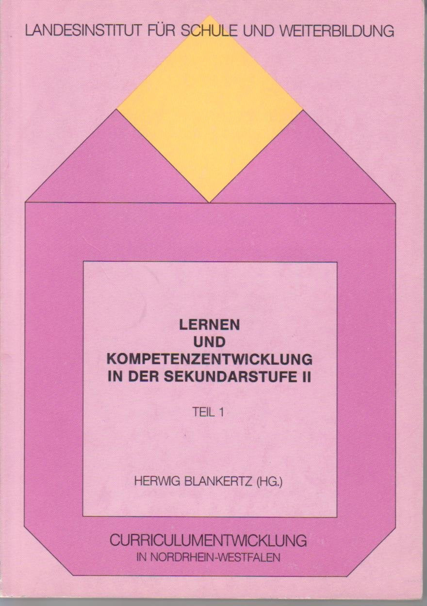 Lernen und Kompetenzentwicklung in der Sekundarstufe II, Teil 1 und 2 Books