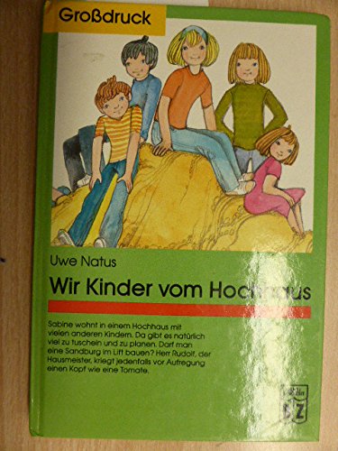 Wir Kinder vom Hochhaus - Illustriert von Brigitte Smith Books
