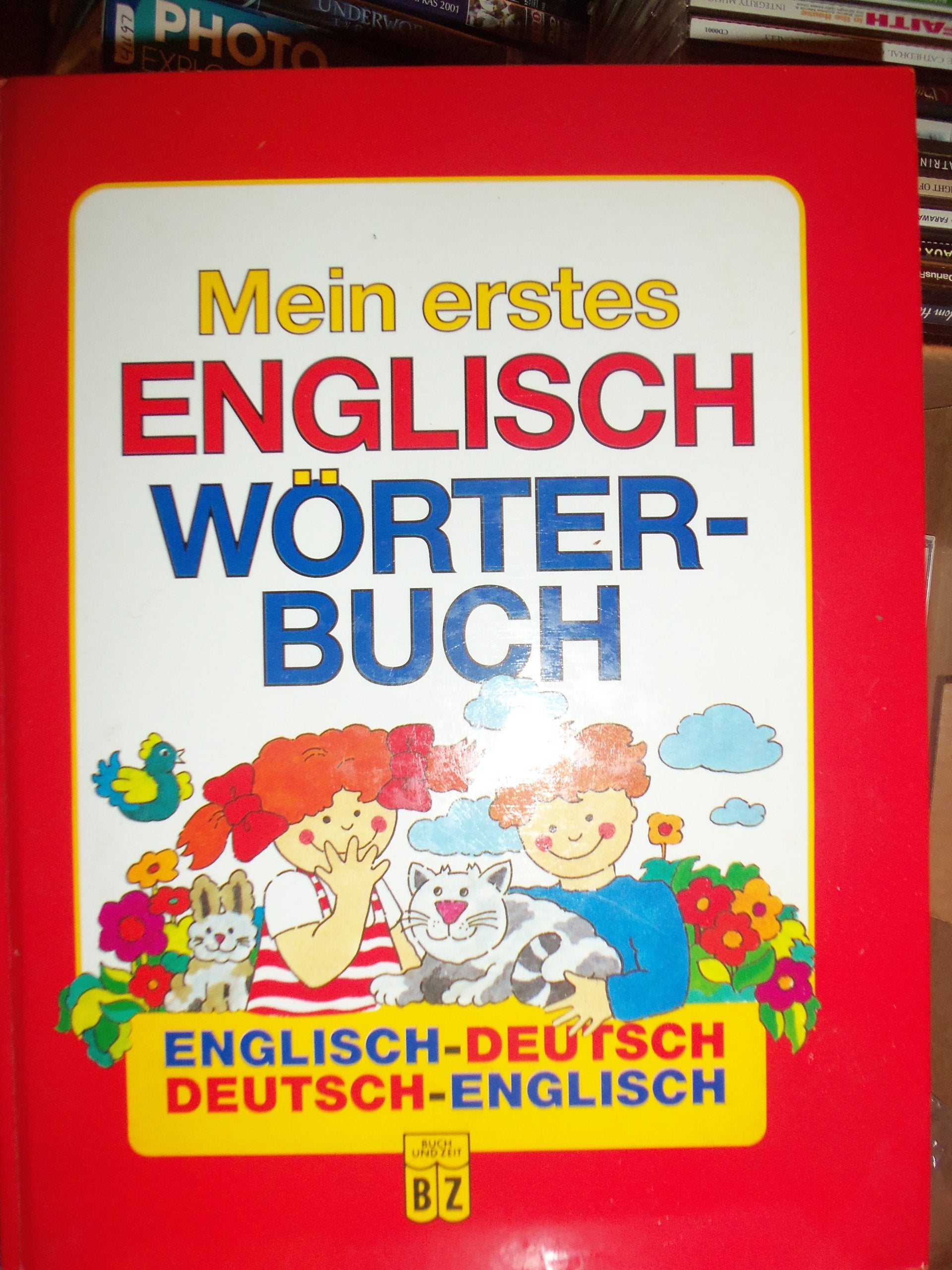 Mein Erstes Englisch Worter-Buch - Englisch-Deutsch, Deutsch-Englisch Books