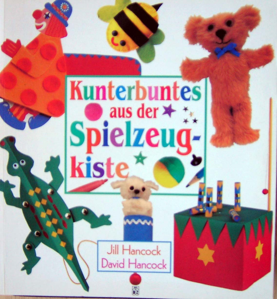 Kunterbuntes aus der Spielzeugkiste Books