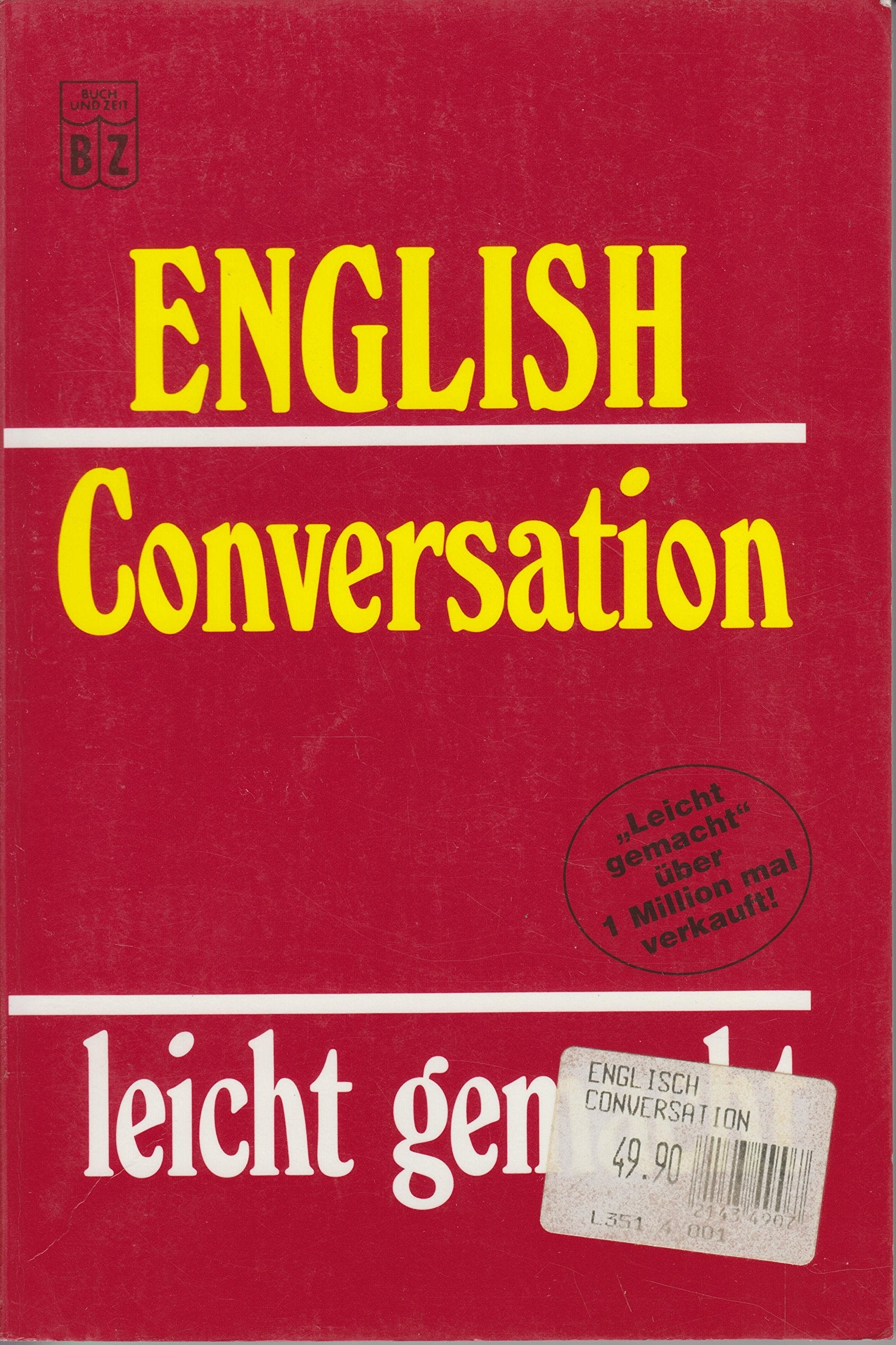 English Conversation leicht gemacht. Books