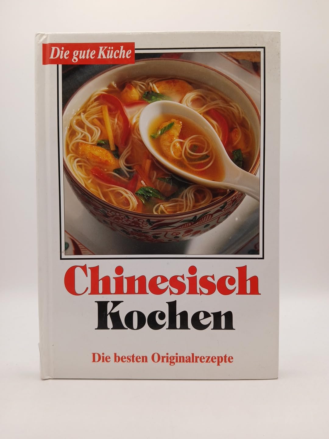 Chinesisch Kochen. Die besten Originalrezepte. Books