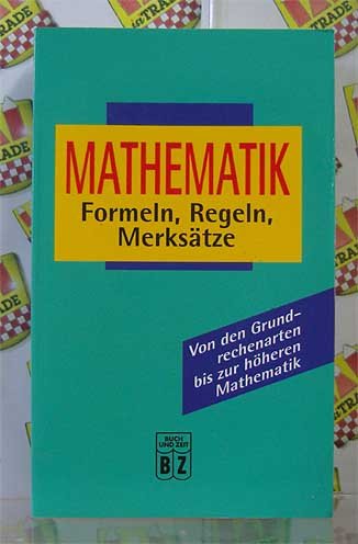 Mathematik - Formeln, Regeln, Merksätze Books