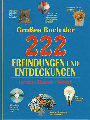 Großes Buch der 222 Erfindungen und Entdeckungen : lernen, staunen, wissen. Books