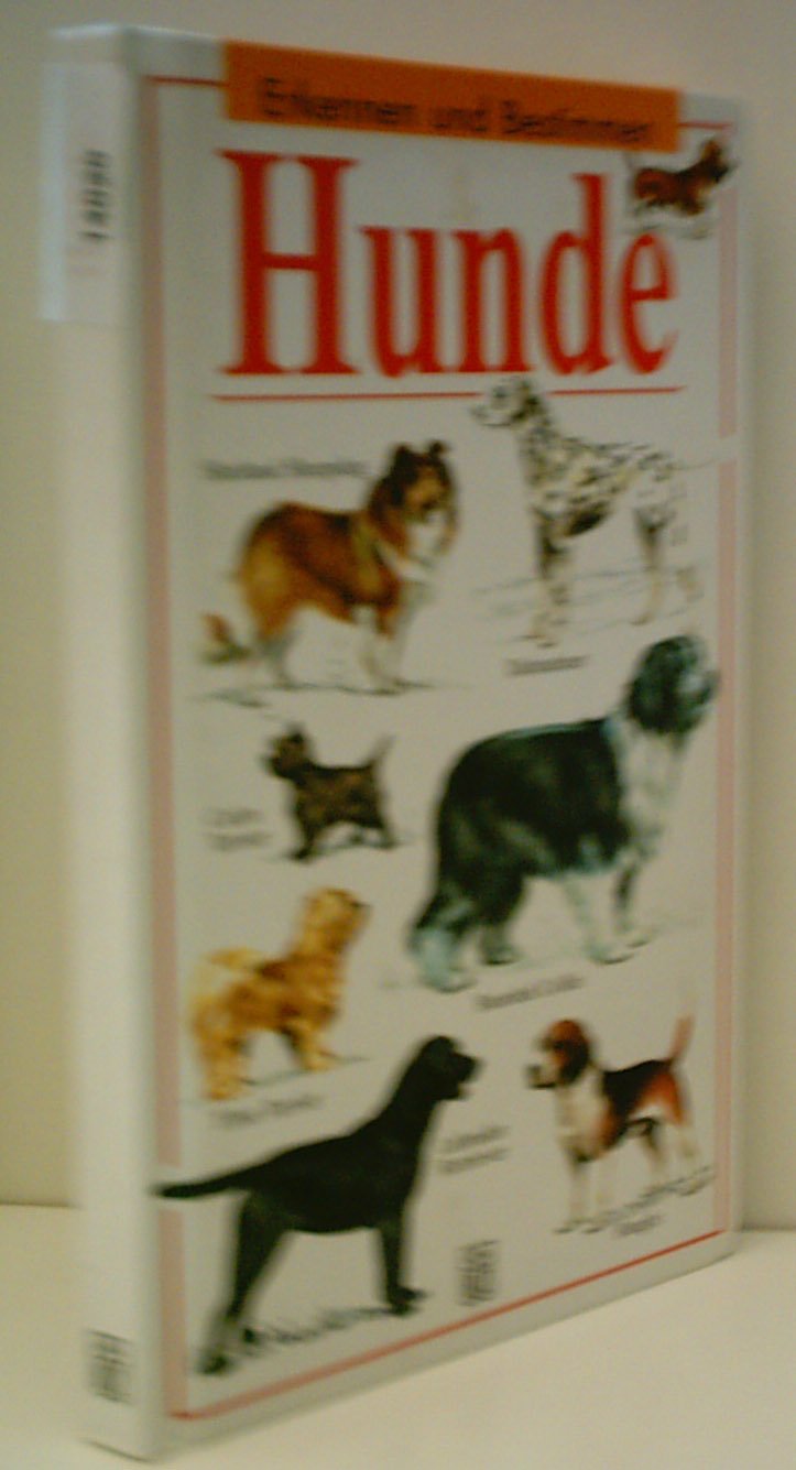 VERLAGSREDAKTION: Hunde - Erkennen und Bestimmen Books