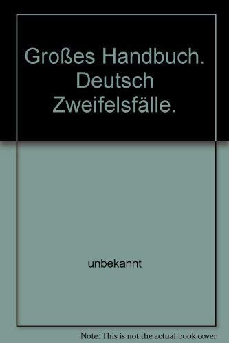 Großes Handbuch. Deutsch Zweifelsfälle. Books