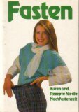 Fasten. Kuren und Rezepte für die Nachfastenzeit. Books