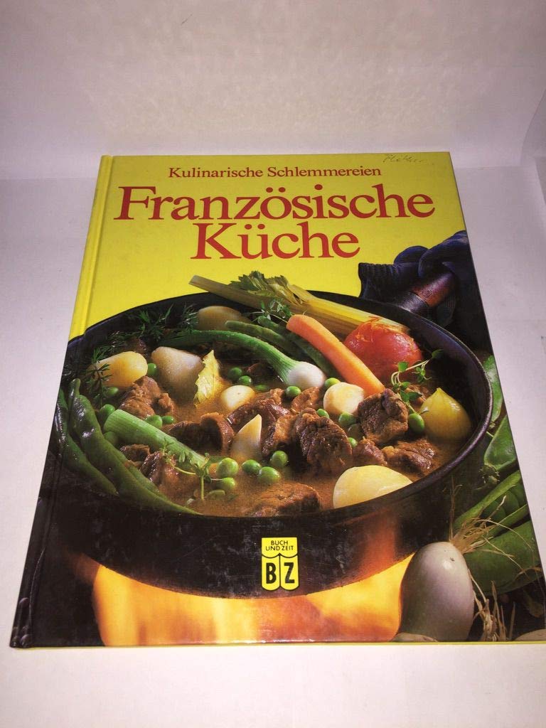 Französische Küche, Kulinarische Schlemmereien Books