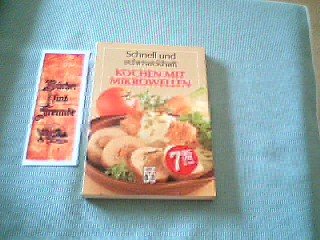 Kochen mit Mikrowellen - Schnell und schmackhaft, mit 80 Farbfotos. Books