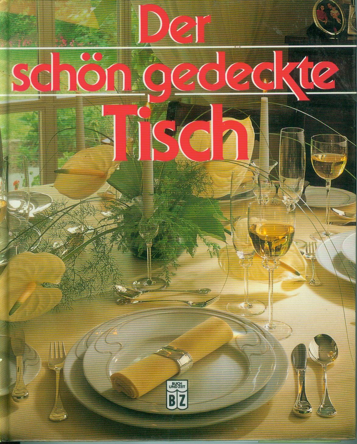 Der Schön gedeckte Tisch Books
