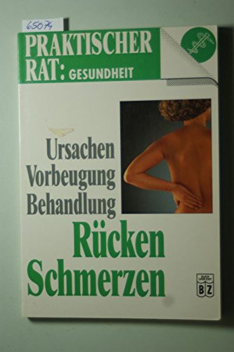 Rückenschmerzen - Ursachen Vorbeugung Behandlung Books