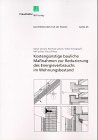 Kostengünstige bauliche Maßnahmen zur Reduzierung des Energieverbrauchs im Wohnungsbestand Business & Technology