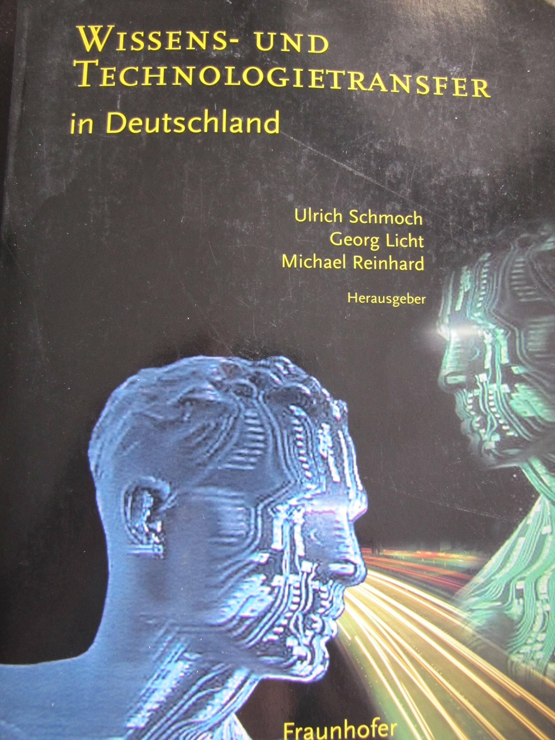Wissens- und Technologietransfer in Deutschland. Law