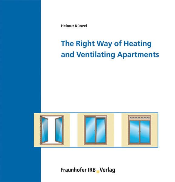 The Right Way of Heating and Ventilating Apartments. Film, Art & Culture