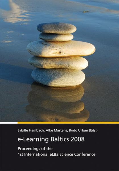 e-Learning Baltics 2008.: Proceedings of the 1st International eLBa Science Conference. Law