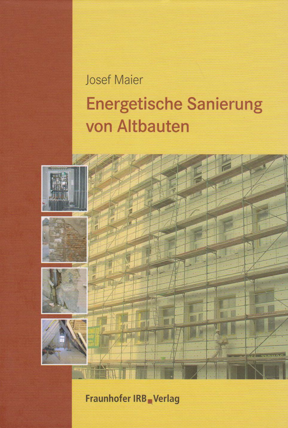 Energetische Sanierung von Altbauten. Business & Technology