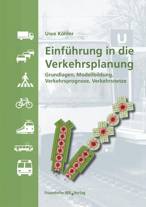 Einführung in die Verkehrsplanung Business & Technology