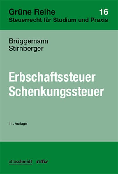 Erbschaftsteuer/Schenkungsteuer Law
