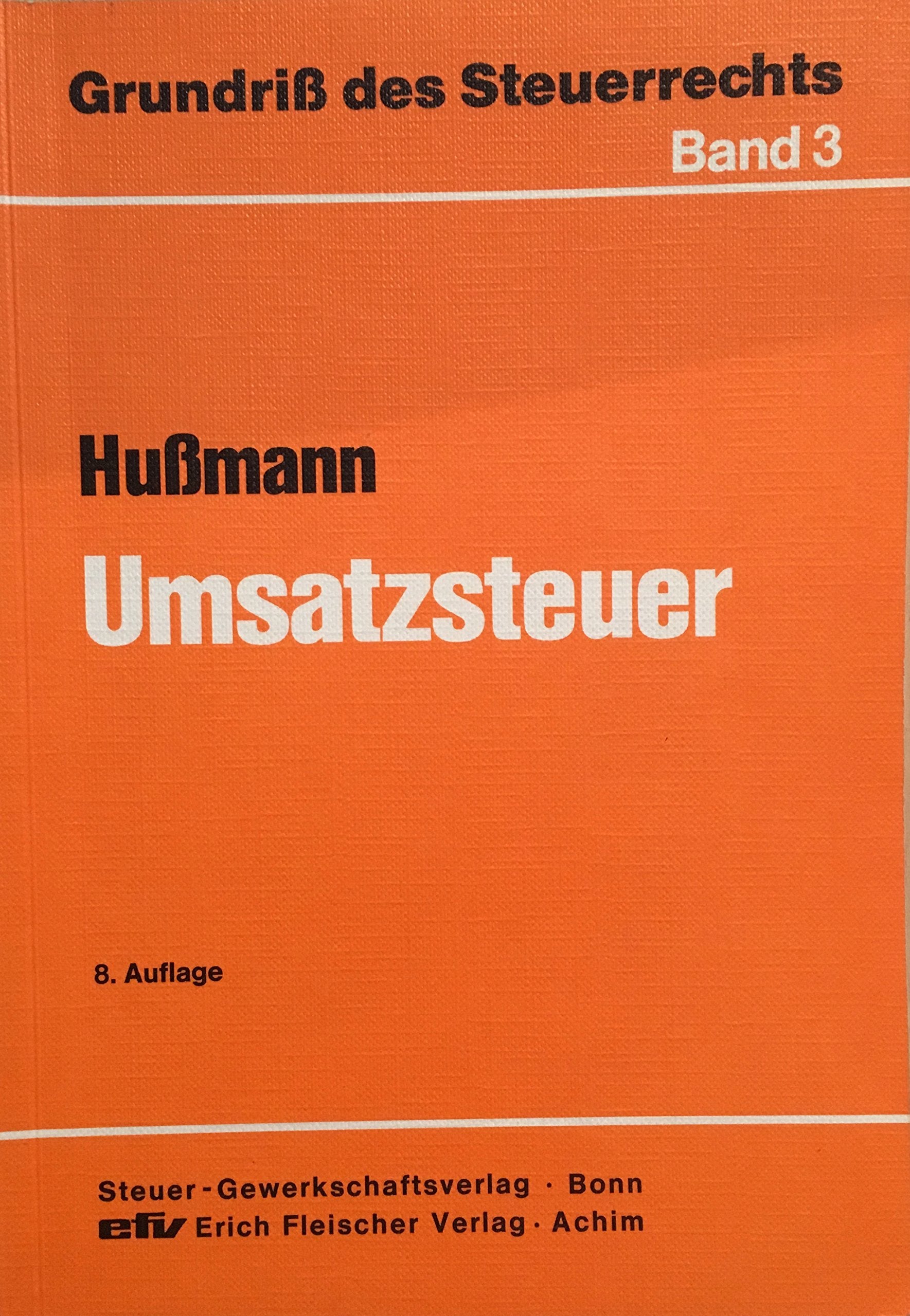 Umsatzsteuer (Grundriss des Steuerrechts) Business, Finance & Career