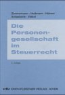Die Personengesellschaft im Steuerrecht (Praxis-Ratgeber: Sonderbände) Law
