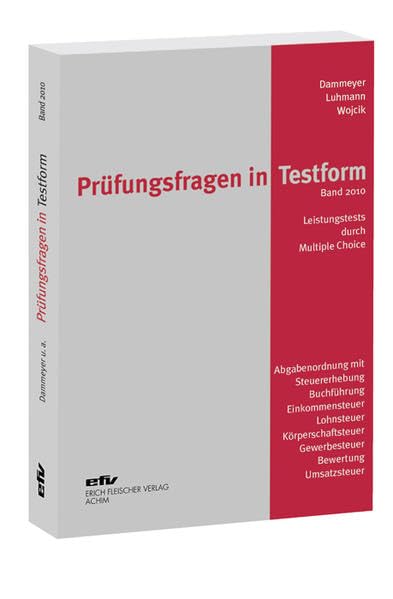 Prüfungsfragen in Testform: Leistungstest durch über 400 Mehrfachwahlaufgaben (Multiple-Choice-Verfahren) book