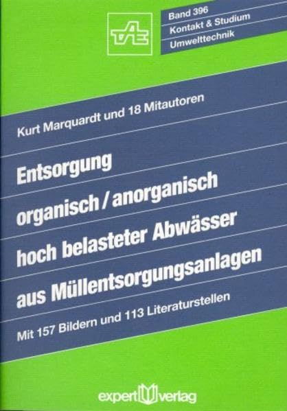 Entsorgung organisch/anorganisch hochbelasteter Abwässer aus Müllentsorgungsanlagen (Kontakt & Studium) Business, Finance & Career