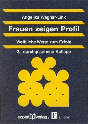 Frauen zeigen Profil. Weibliche Wege zum Erfolg. Business, Finance & Career