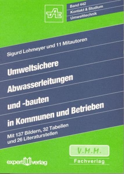 Umweltsichere Abwasserleitungen und -bauten in Kommunen und Betrieben Business, Finance & Career