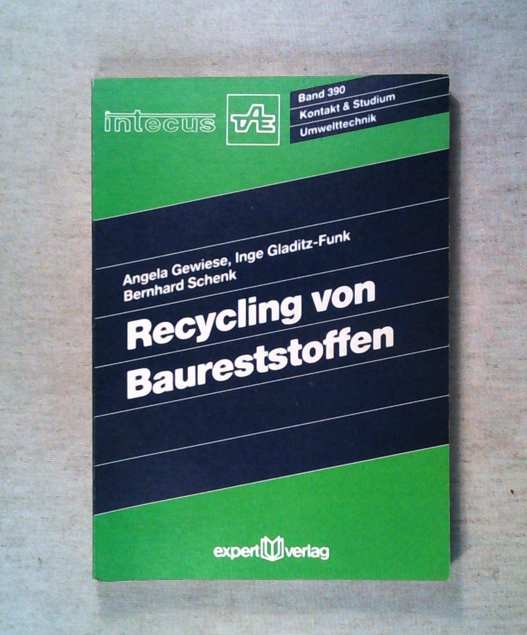 Recycling von Baureststoffen (Kontakt & Studium) Architecture
