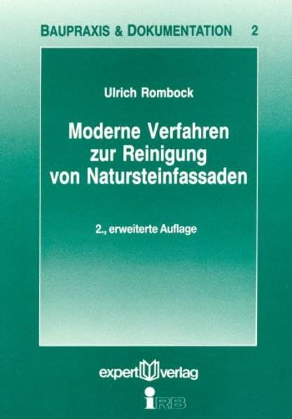 Moderne Verfahren zur Reinigung von Natursteinfassaden (Baupraxis + Dokumentation) Architecture