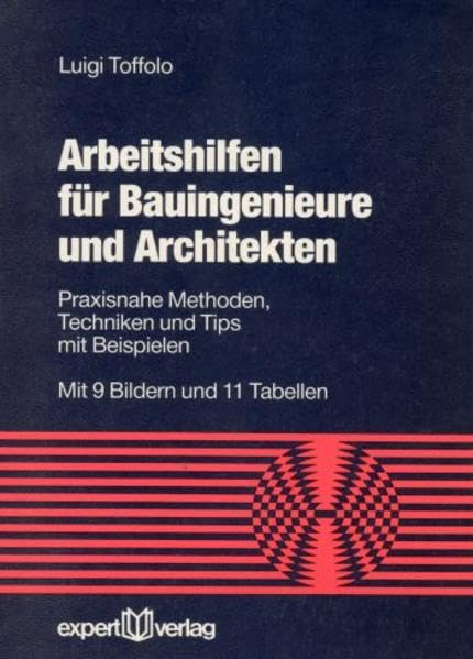 Arbeitshilfen für Bauingenieure und Architekten Business & Technology
